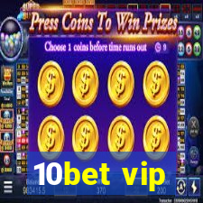 10bet vip